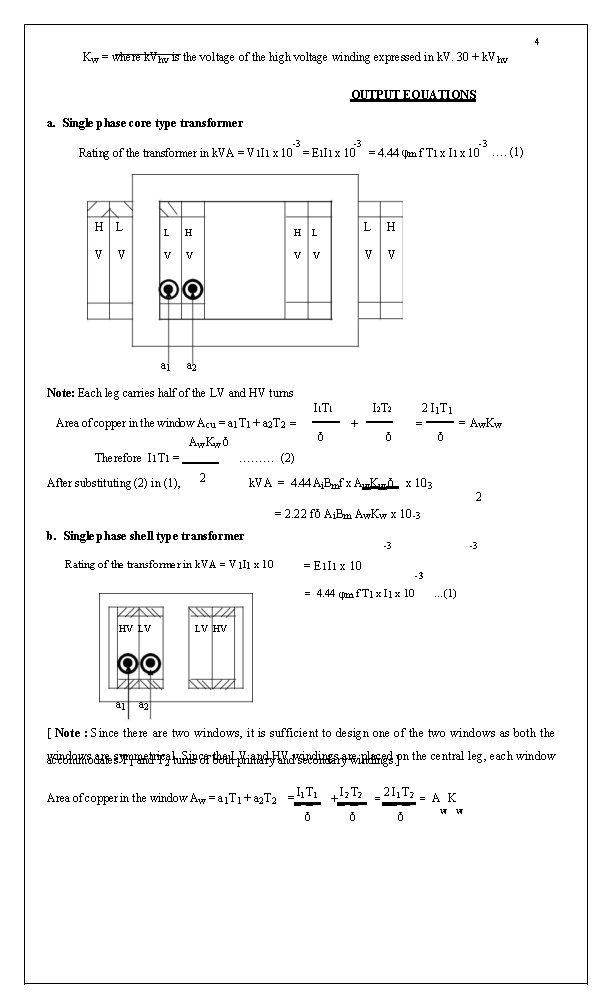 4 Kw = where k. Vhv is the voltage of the high voltage winding