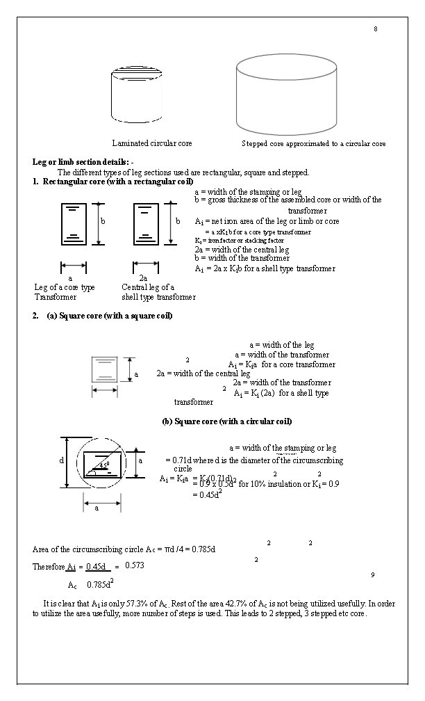 8 Laminated circular core Stepped core approximated to a circular core Leg or limb