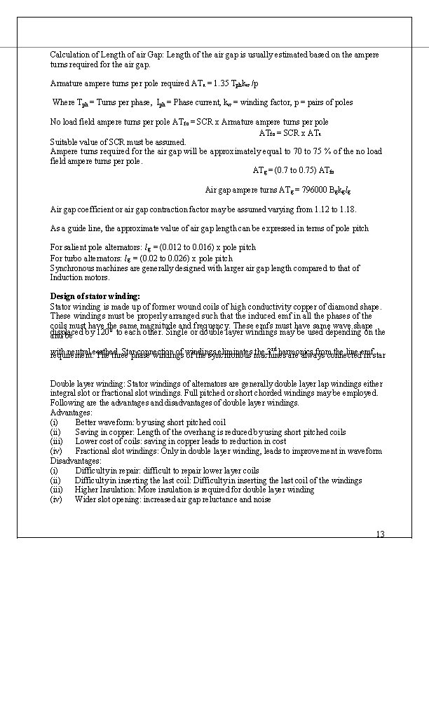 Calculation of Length of air Gap: Length of the air gap is usually estimated