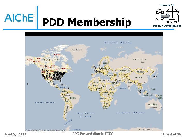 Division 12 PDD Membership April 5, 2008 PDD Presentation to CTOC Process Development Slide Division 12 PDD Membership April 5, 2008 PDD Presentation to CTOC Process Development Slide