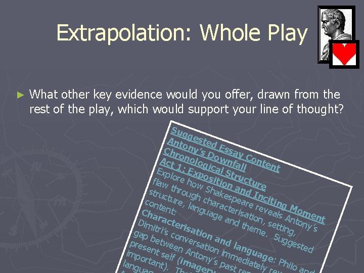 Extrapolation: Whole Play ► What other key evidence would you offer, drawn from the Extrapolation: Whole Play ► What other key evidence would you offer, drawn from the