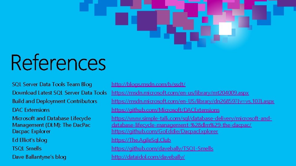 SQL Server Data Tools Team Blog http: //blogs. msdn. com/b/ssdt/ Download Latest SQL Server SQL Server Data Tools Team Blog http: //blogs. msdn. com/b/ssdt/ Download Latest SQL Server