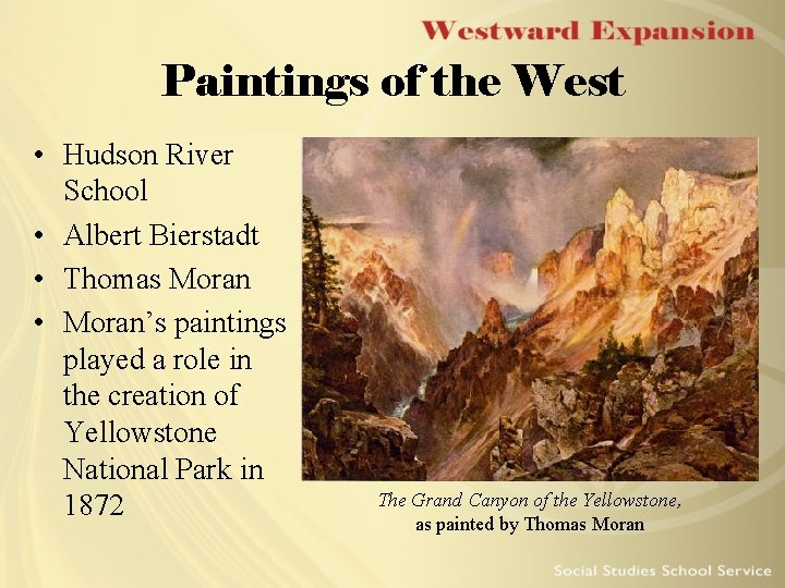 Paintings of the West • Hudson River School • Albert Bierstadt • Thomas Moran