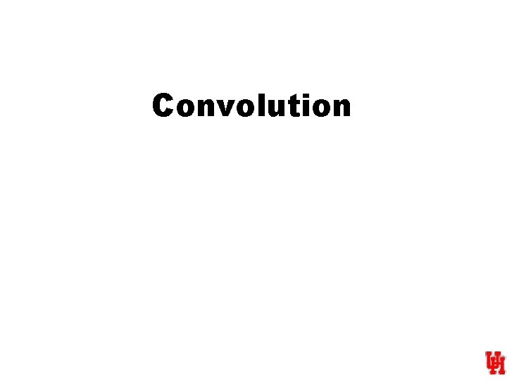 Convolution 
