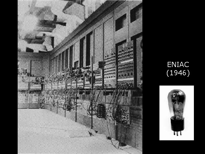 ENIAC (1946) 