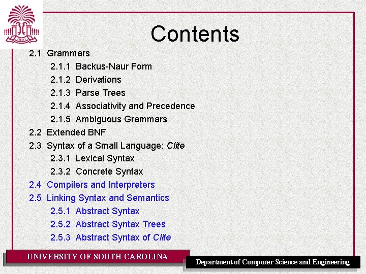 Contents 2. 1 Grammars 2. 1. 1 Backus-Naur Form 2. 1. 2 Derivations 2.