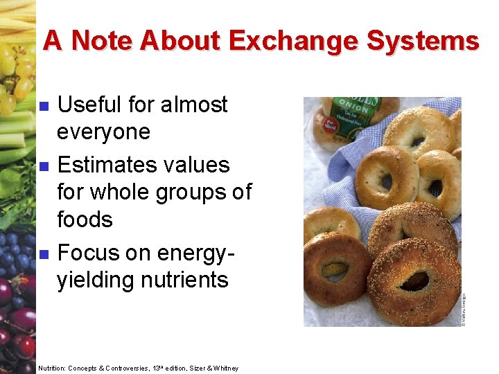 A Note About Exchange Systems n n n Useful for almost everyone Estimates values