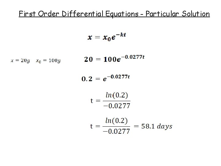 First Order Differential Equations - Particular Solution 