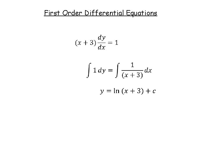 First Order Differential Equations 