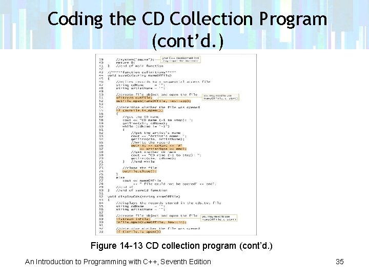 Coding the CD Collection Program (cont’d. ) Figure 14 -13 CD collection program (cont’d.