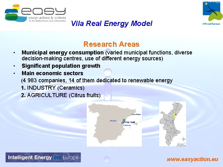 Vila Real Energy Model Research Areas • • • Municipal energy consumption (varied municipal