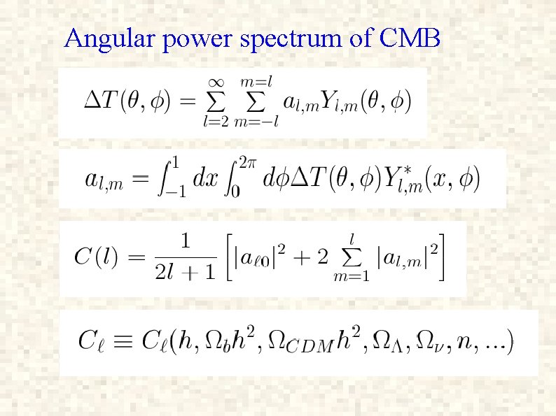 Angular power spectrum of CMB 