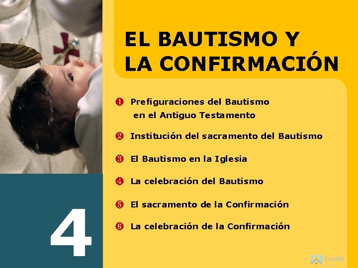 EL BAUTISMO Y LA CONFIRMACIÓN ❶_Prefiguraciones del Bautismo en el Antiguo Testamento ❷_Institución del