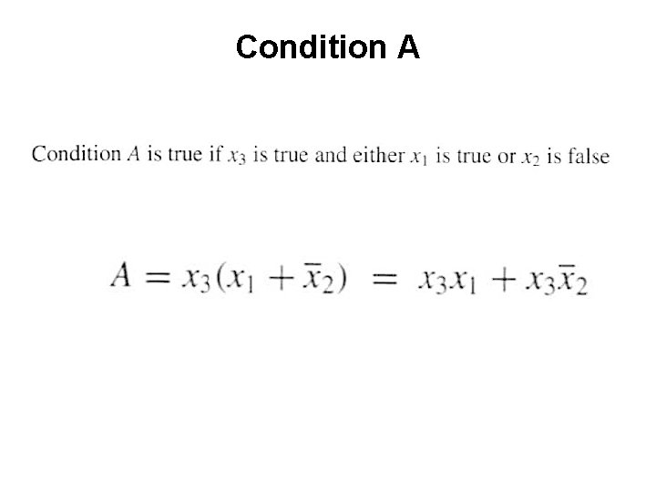Condition A 