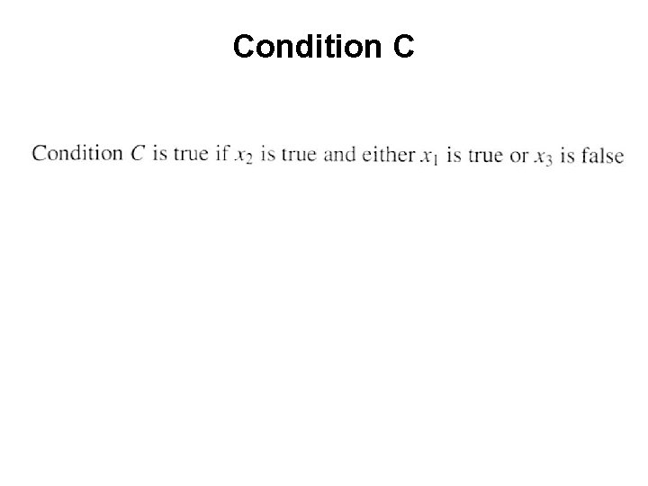 Condition C 