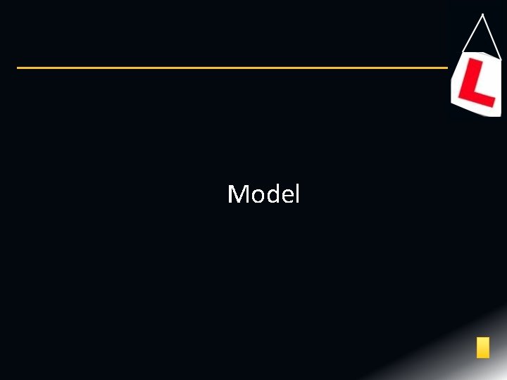 Model Model