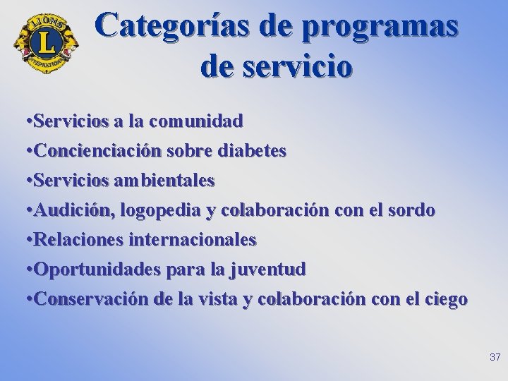 Categorías de programas de servicio • Servicios a la comunidad • Concienciación sobre diabetes