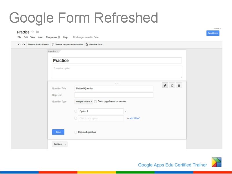 Google Form Refreshed 