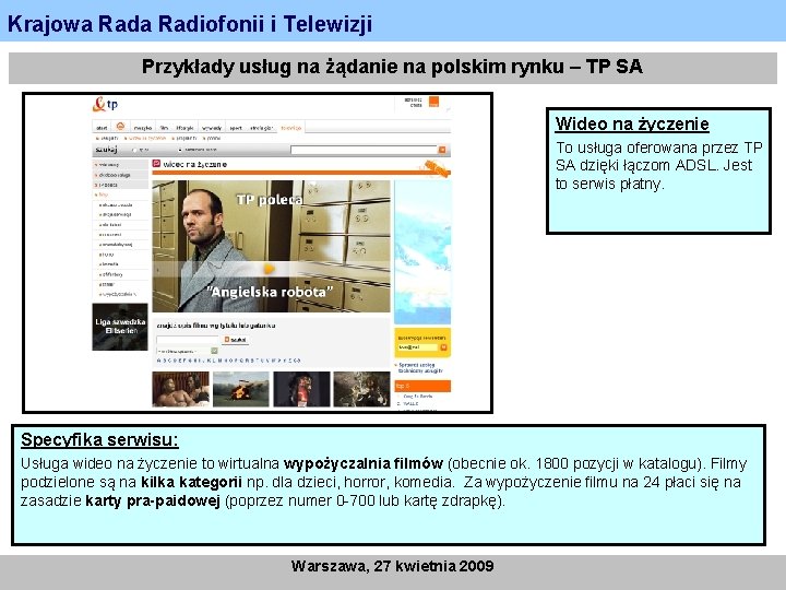 Krajowa Radiofonii i Telewizji Przykłady usług na żądanie na polskim rynku – TP SA
