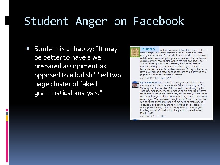 Student Anger on Facebook Student is unhappy: “It may be better to have a Student Anger on Facebook Student is unhappy: “It may be better to have a