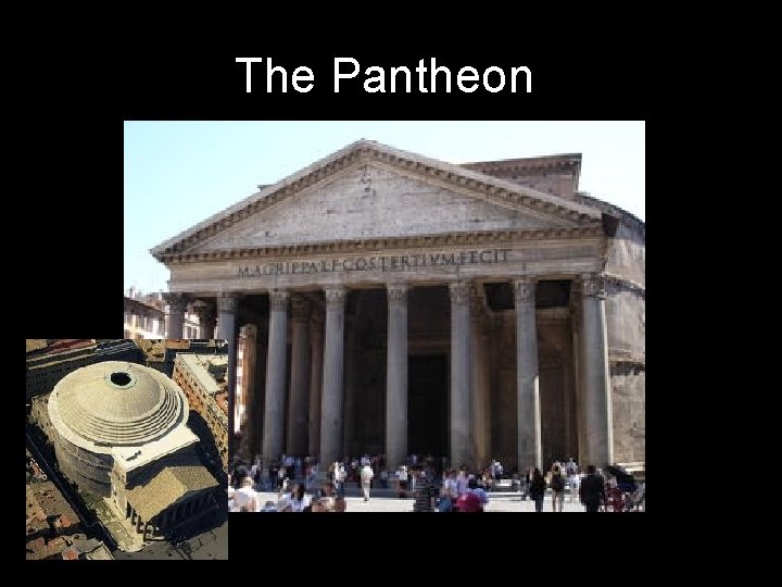 The Pantheon The Pantheon