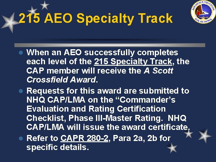 215 AEO Specialty Track When an AEO successfully completes each level of the 215