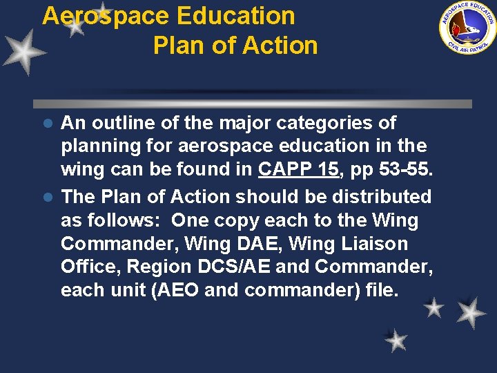 Aerospace Education Plan of Action An outline of the major categories of planning for