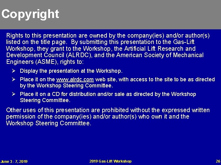 Copyright Rights to this presentation are owned by the company(ies) and/or author(s) listed on