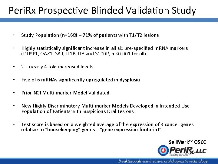 Peri. Rx Prospective Blinded Validation Study • Study Population (n=168) – 71% of patients