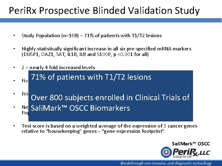 Peri. Rx Prospective Blinded Validation Study • Study Population (n=168) – 71% of patients