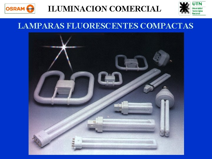 ILUMINACION COMERCIAL LAMPARAS FLUORESCENTES COMPACTAS 