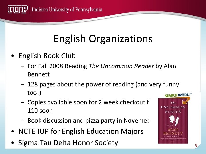 English Organizations • English Book Club – For Fall 2008 Reading The Uncommon Reader