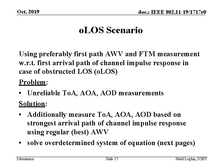 Oct. 2019 doc. : IEEE 802. 11 -19/1717 r 0 o. LOS Scenario Using