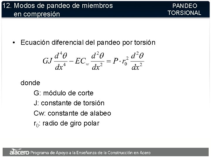 12. Modos de pandeo de miembros en compresión • Ecuación diferencial del pandeo por
