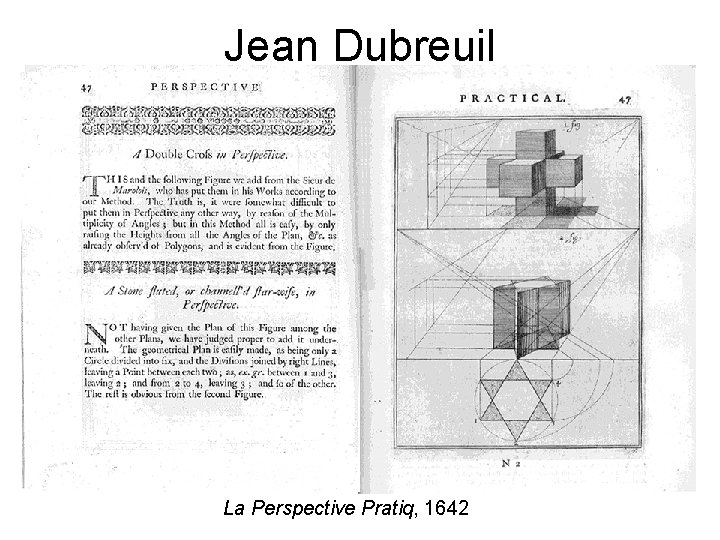 Jean Dubreuil La Perspective Pratiq, 1642 