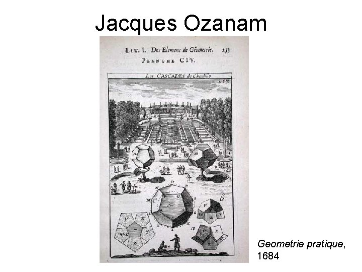 Jacques Ozanam Geometrie pratique, 1684 