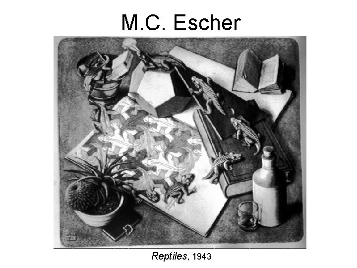 M. C. Escher Reptiles, 1943 