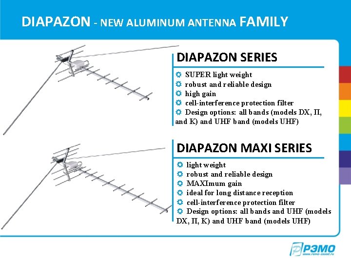 DIAPAZON - NEW ALUMINUM ANTENNA FAMILY DIAPAZON SERIES SUPER light weight robust and reliable