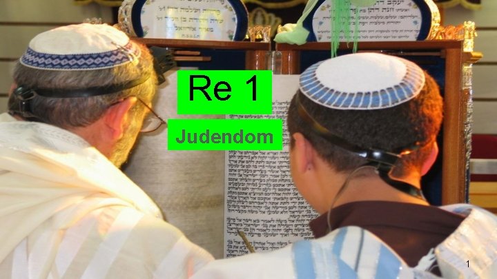 Re 1 Judendom 1 