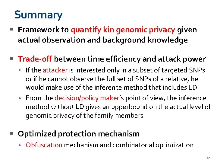 Summary Framework to quantify kin genomic privacy given actual observation and background knowledge Trade-off