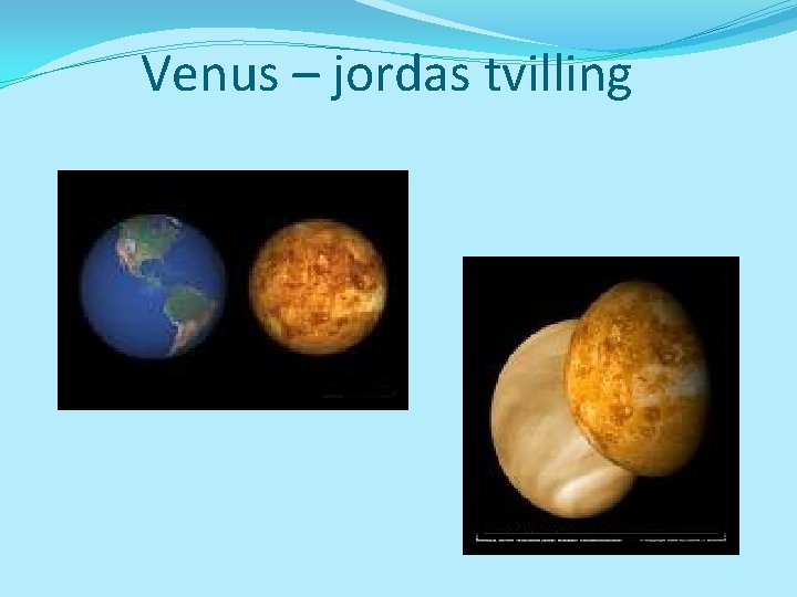 Venus – jordas tvilling 
