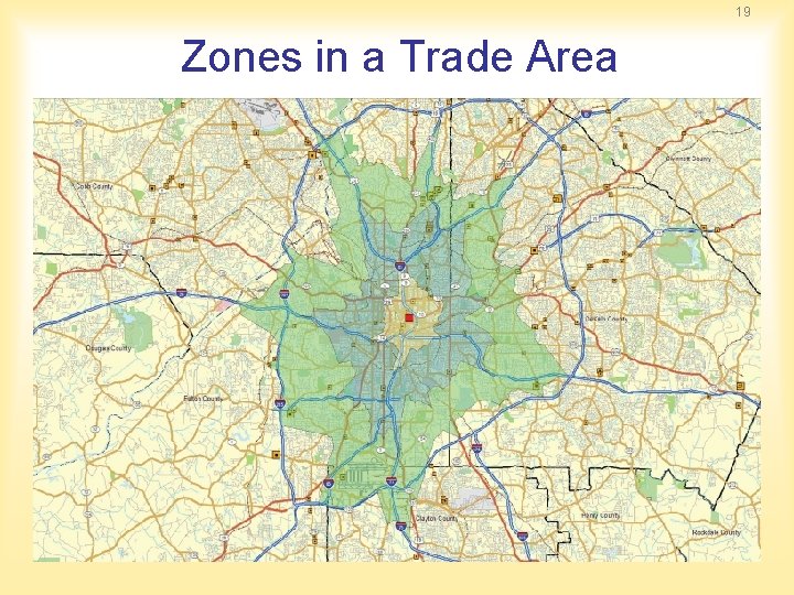 19 Zones in a Trade Area 