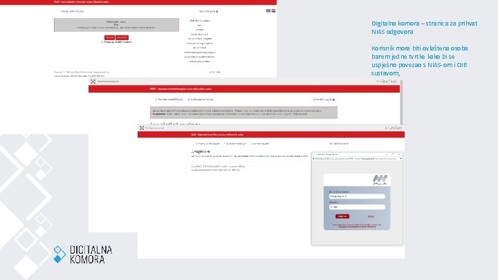 Digitalna komora – stranica za prihvat NIAS odgovora Korisnik mora biti ovlaštena osoba barem