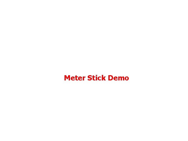 Meter Stick Demo 