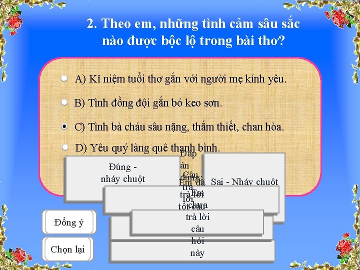 2. Theo em, những tình cảm sâu sắc nào được bộc lộ trong bài