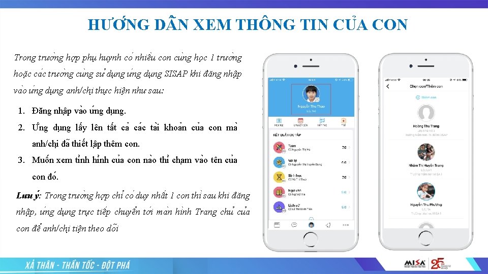 HƯƠ NG D N XEM THÔNG TIN CU A CON Trong trươ ng hơ