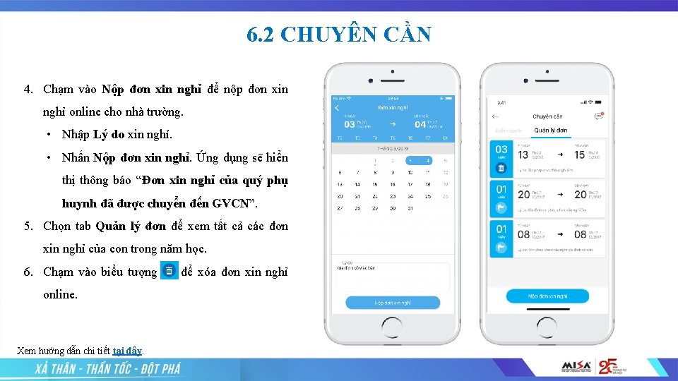 6. 2 CHUYÊN CẦN 4. Chạm vào Nộp đơn xin nghỉ để nộp đơn