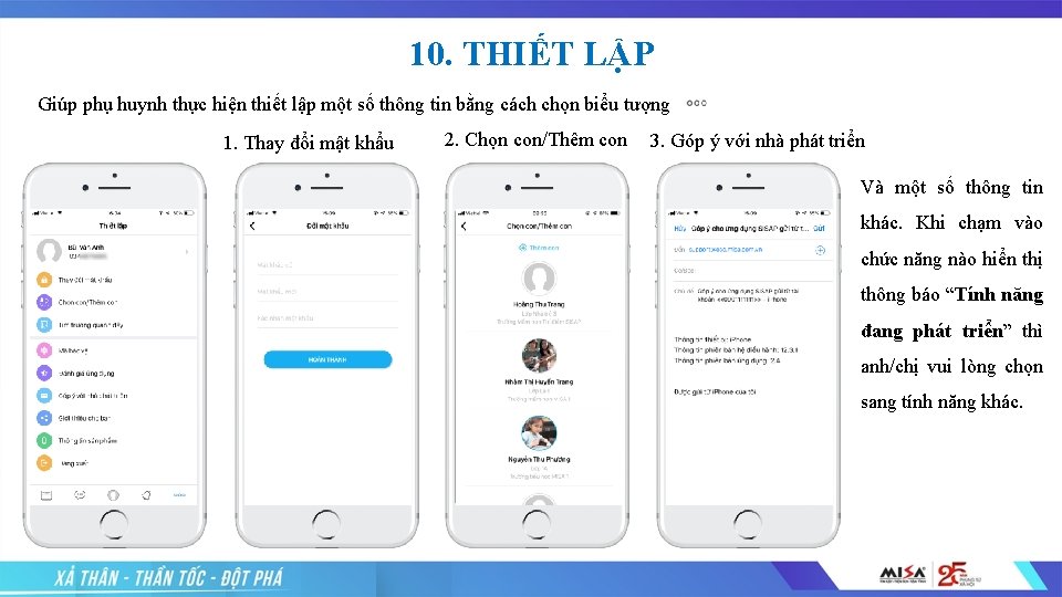 10. THIẾT LẬP Giúp phụ huynh thực hiện thiết lập một số thông tin