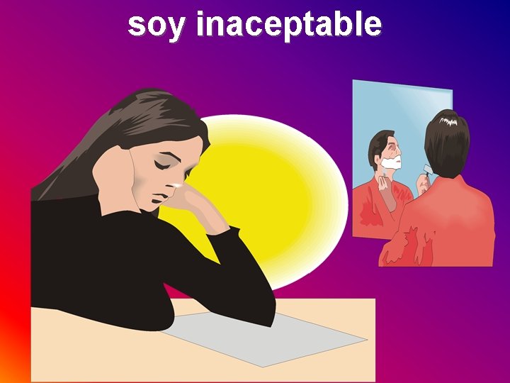 soy inaceptable 