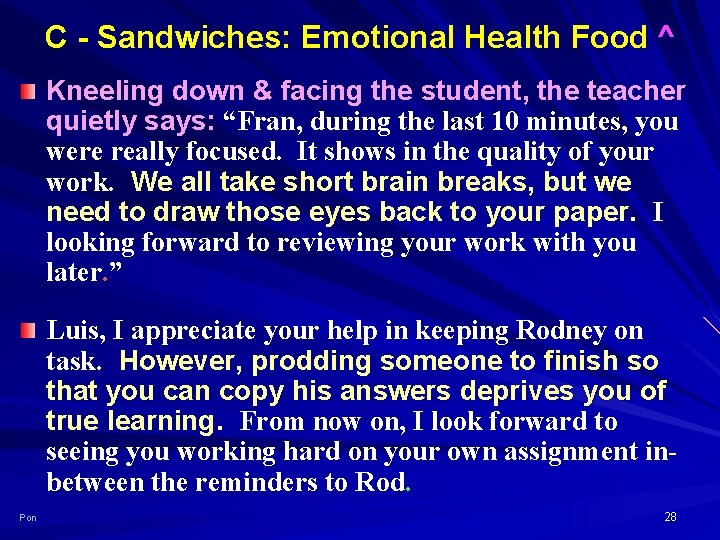 C - Sandwiches: Emotional Health Food ^ Kneeling down & facing the student, the